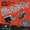 Kermit Schafer - Pardon My Blooper Vol. 3 -  Preowned Vinyl Record