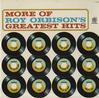 Roy Orbison - More Greatest Hits -  Preowned Vinyl Record