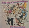 The Dry Throat Fellows - Do Something -  Sealed Out-of-Print Vinyl Record