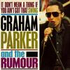 Graham Parker & The Rumour - It Don't Mean A Thing If You Ain't Got That Swing -  Preowned Vinyl Record