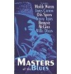 Featuring Muddy Waters, J. Cotton, Otis Spann - Masters Of The Blues -  Music Video