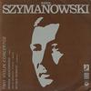 Wilkomirska, Rowicki, National Philharmonic Orchestra Warsaw - Szymanowski: Two Violin Concertos -  Preowned Vinyl Record