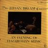 The Julian Bream Consort - An Evening of Elizabethan Music -  Preowned Vinyl Box Sets