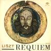Ferencsik, Bartha, Chorus of The Hungarian People's Army - Liszt: Requiem -  Preowned Vinyl Record
