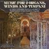 Rudolf Ewerhart and Hans Haselbock - Music for 2 Organs, Winds and Timpani -  Preowned Vinyl Record