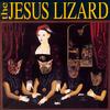 The Jesus Lizard - Liar -  Vinyl Record