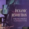Elio Villafranca & Charles Flores - Dynamic Resolution -  Vinyl LP with Damaged Cover 
