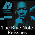 Blue Note Reissues