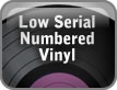 Low Serial Numbered Vinyl Record