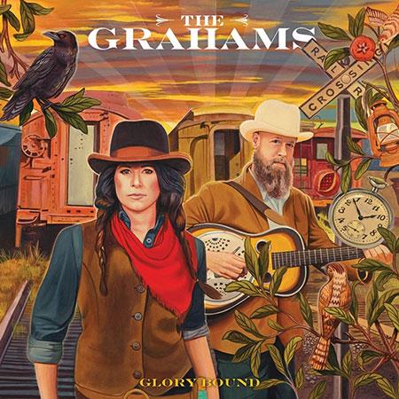 The Grahams - Glory Bound/ Rattle The Hocks