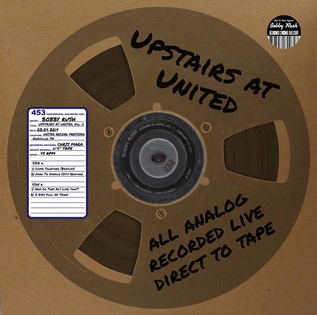 Bobby Rush - Upstairs At United Vol. 11
