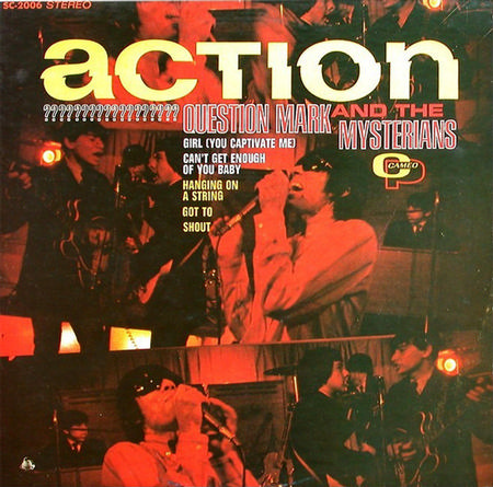 Question Mark & The Mysterians - Action