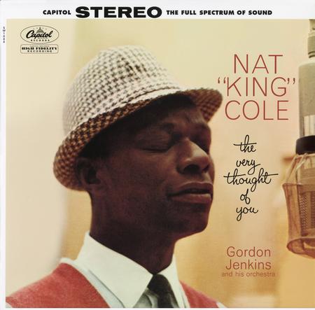 Nat "King" Cole - The Very Thought of You