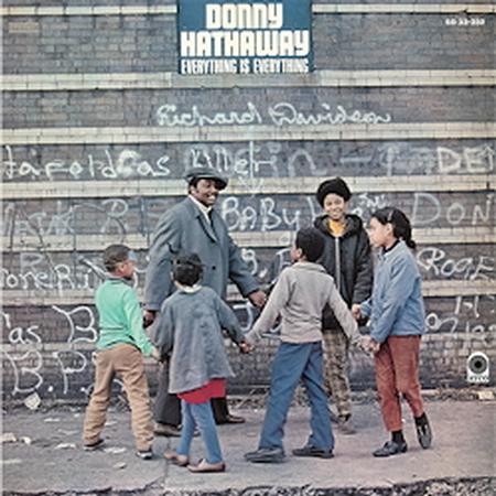 Donny Hathaway - Everything Is Everything