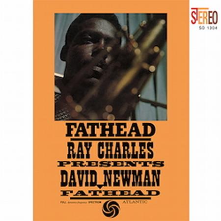 David Newman - Ray Charles Presents David ''Fathead'' Newman