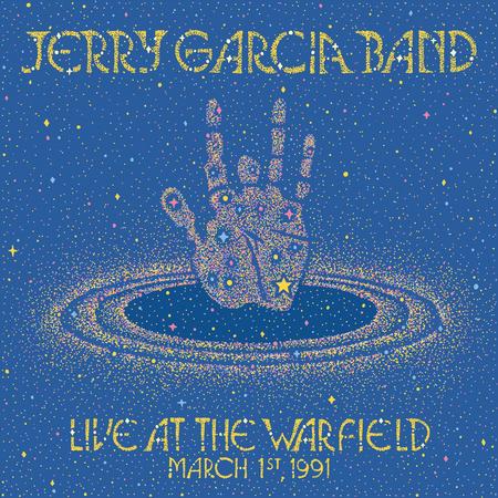 Jerry Garcia Band - Live At The Warfield: March 1st, 1991