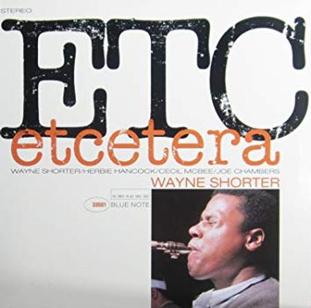 Wayne Shorter - Etcetera