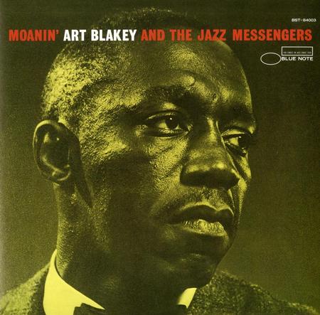 Art Blakey & The Jazz Messengers - Moanin'