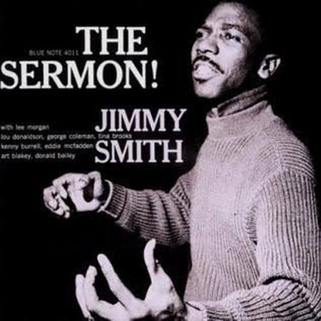 Jimmy Smith - The Sermon!