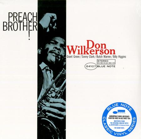 Don Wilkerson - Preach Brother!