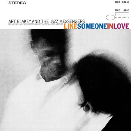 Art Blakey & The Jazz Messengers - Like Someone In Love