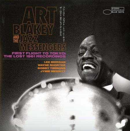 Art Blakey & The Jazz Messengers - First Flight To Tokyo: The Lost 1961 Recordings