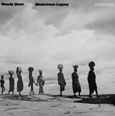 Woody Shaw - Blackstone Legacy