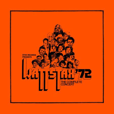 Various Artists - Wattstax '72: The Complete Concert