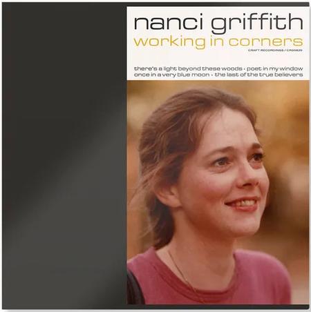 Nanci Griffith - Working In Corners