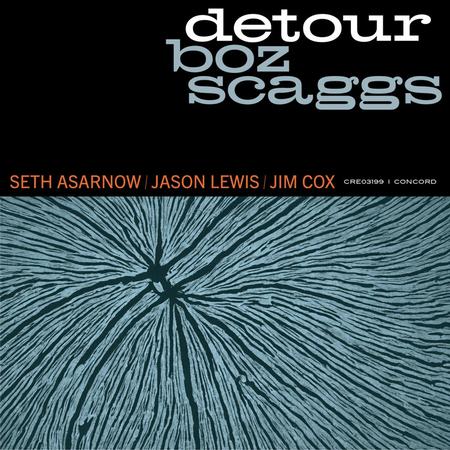 Boz Scaggs - Detour