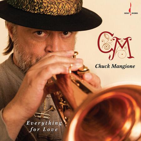 Chuck Mangione - Everything For Love