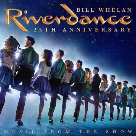 Bill Whelan - Riverdance: Music From The Show