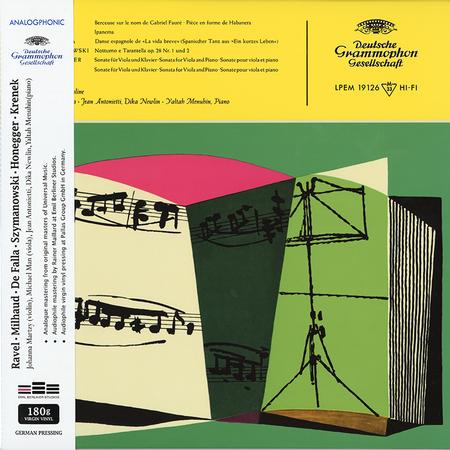 Johanna Martzy, Jean Antoniettei, Dika Newlin, Yaltah Menuhin, and Michael Mann - Johanna Martzy Ravel, Milhaud, De Falla, Szymanowski
