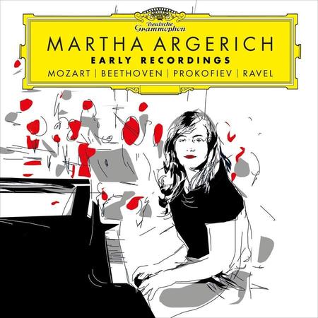 Martha Argerich - Early Recordings: Mozart, Beethoven, Prokofiev, Ravel