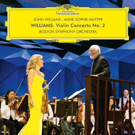 Anne-Sophie Mutter and John Williams - Violin Concerto No. 2 & Selected Film Themes