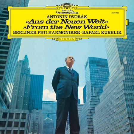 Rafael Kubelik - Dvorak: Symphony No. 9 'From the New World'