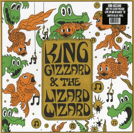 King Gizzard & The Lizard Wizard - Live In Milwaukee '19