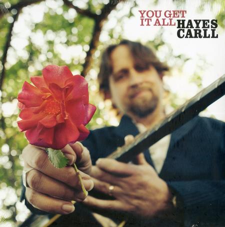 Hayes Carll - You Got It All