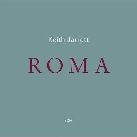 Keith Jarrett - Roma: Live!