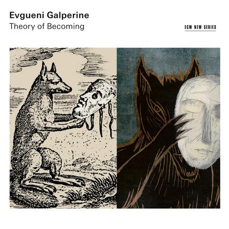 Evgueni Galperine - Theory Of Becoming