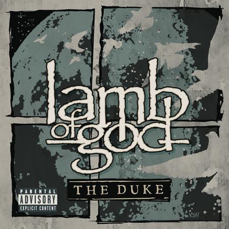 Lamb of God - The Duke EP 