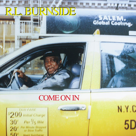 R.L. Burnside - Come On In