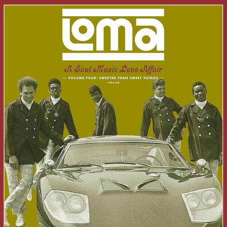 Various Artists - LOMA: A Soul Music Love Affair, Volume Four: Sweeter Than Sweet Things 1964-68