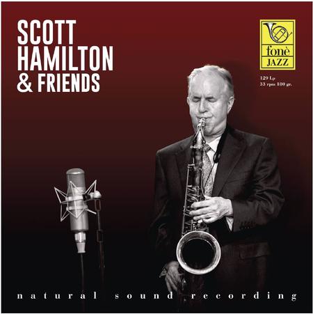 Scott Hamilton - Scott Hamilton & Friends
