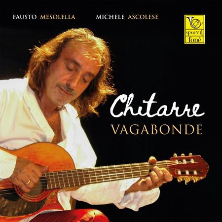 Fausto Mesolella & Michele Ascolese - Chitarre Vagabonde