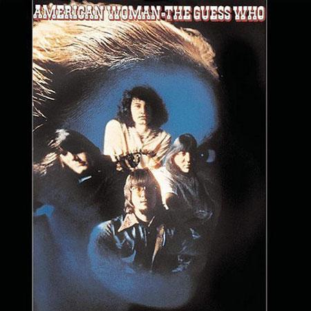 The Guess Who - American Woman