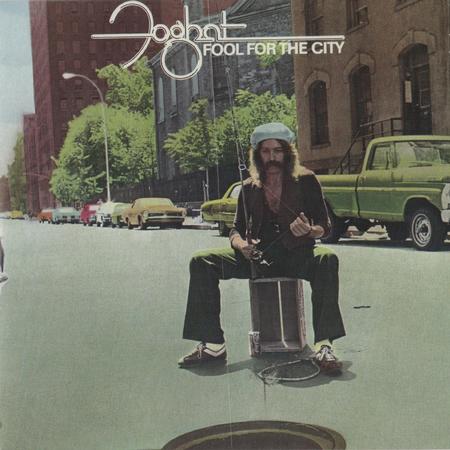 Foghat - Fool For The City