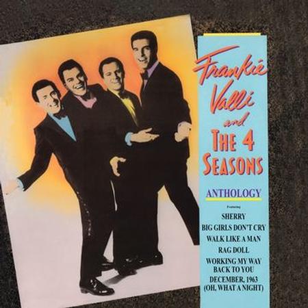 Frankie Valli And The Four Seasons - Anthology