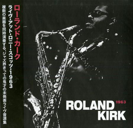 Rahsaan Roland Kirk - Live At Ronnie Scott's