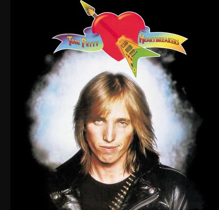 Tom Petty & The Heartbreakers - Tom Petty & The Heartbreakers